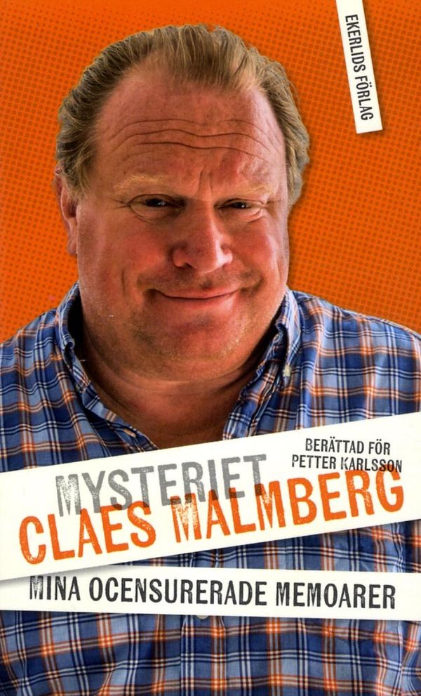 Mysteriet Claes Malmberg | 0:e upplagan