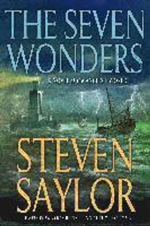 The Seven Wonders: A Novel of the Ancient World