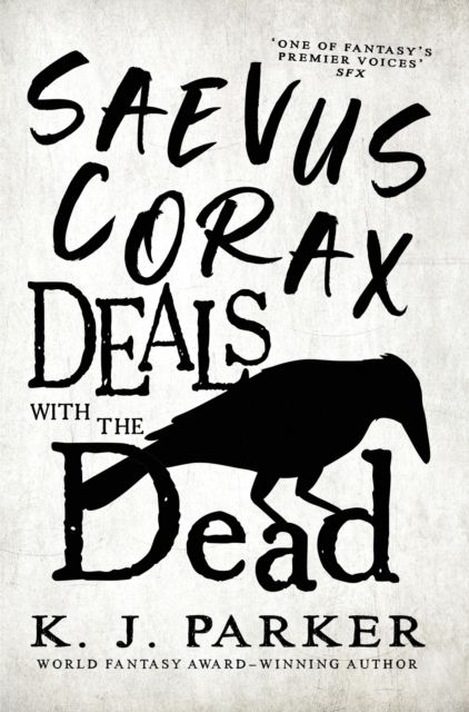 Saevus Corax Deals with the Dead | 0:e upplagan