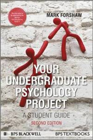 Your Undergraduate Psychology Project | 1:a upplagan