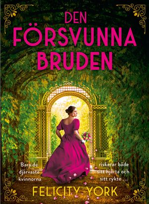 Den försvunna bruden | 1:a upplagan