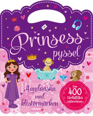 Prinsesspyssel : handväska med klistermärken