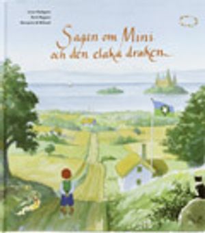 Mini o den elaka draken bilderbok | 1:a upplagan