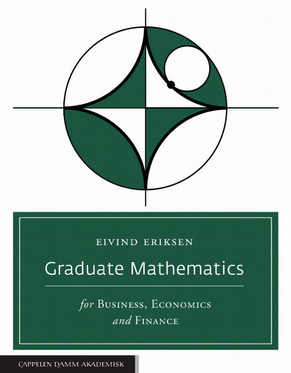 Graduate mathematics for business, economics and finance | 0:e upplagan