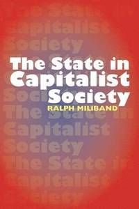 The State in Capitalist Society | 0:e upplagan