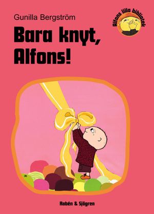 Bara knyt, Alfons! | 3:e upplagan