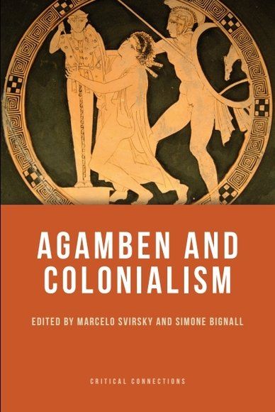 Agamben and Colonialism | 0:e upplagan