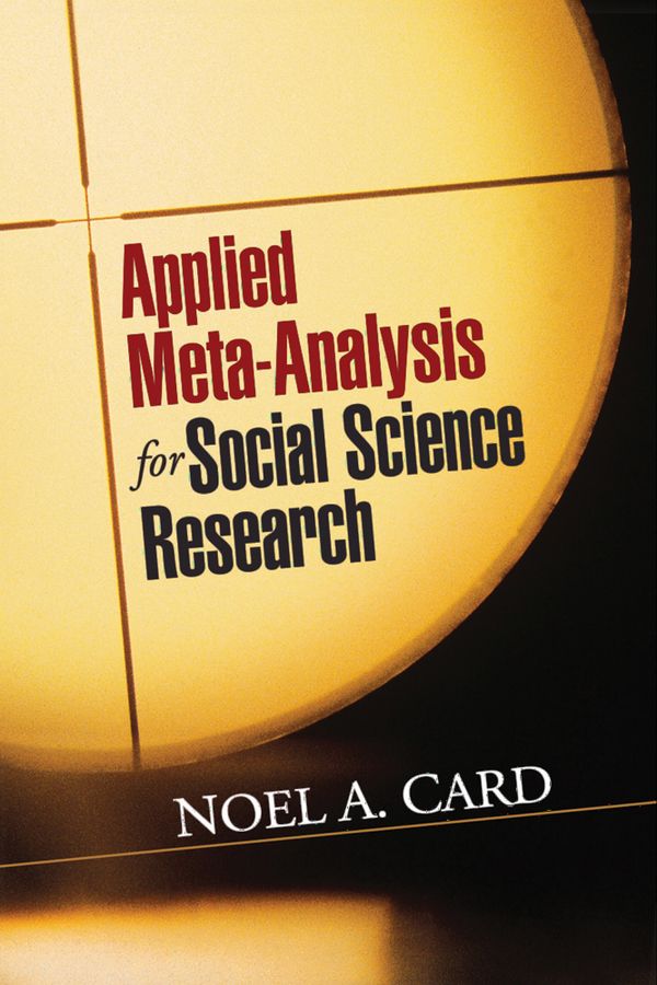Applied Meta-Analysis for Social Science Research | 1:a upplagan