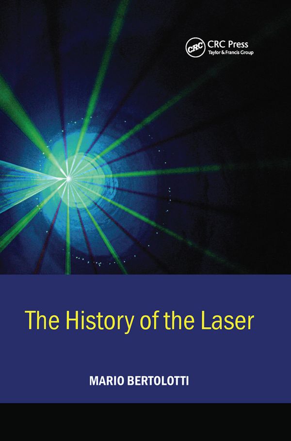 The History of the Laser | 1:a upplagan