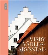 Visby Världsarvsstad | 0:e upplagan