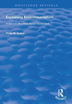 Explaining Environmentalism | 1:a upplagan