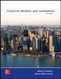Financial Markets and Institutions | 0:e upplagan