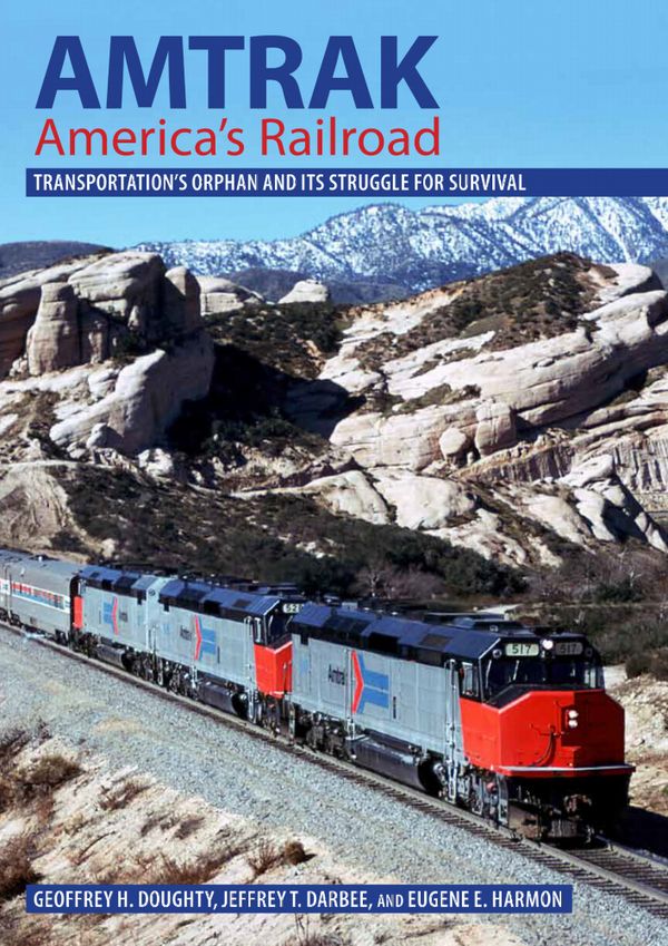 Amtrak, America's Railroad | 0:e upplagan