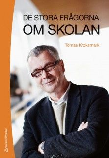 De stora frågorna om skolan | 1:a upplagan