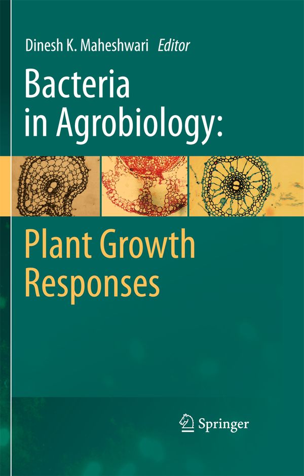 Bacteria in Agrobiology: Plant Growth Responses | 1:a upplagan