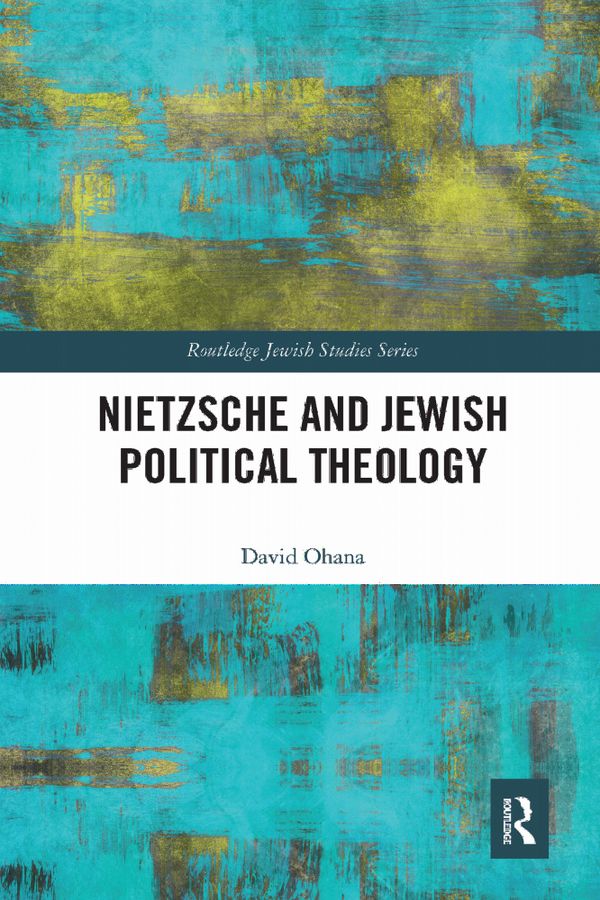 Nietzsche and Jewish Political Theology | 1:a upplagan