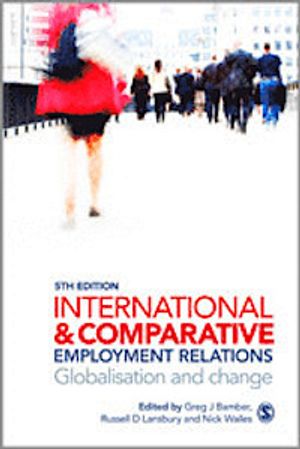 International and Comparative Employment Relations | 5:e upplagan