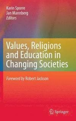 Values, Religions and Education in Changing Societies