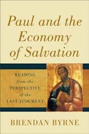 Paul and the Economy of Salvation