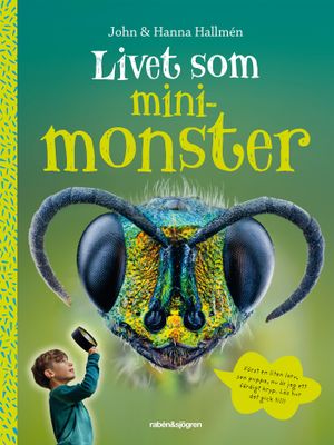 Livet som minimonster | 1:a upplagan