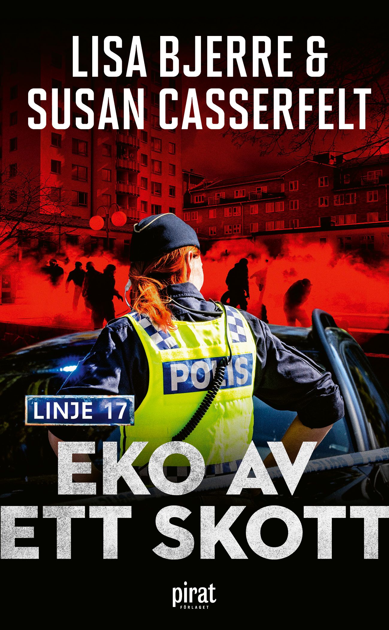 Eko av ett skott - Lisa Bjerre - Susan Casserfelt