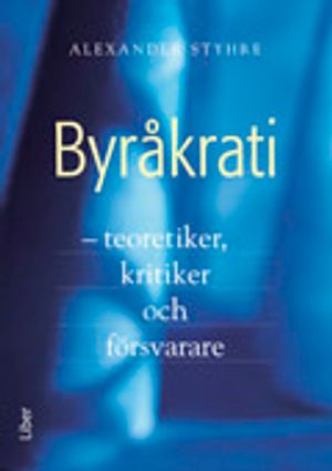 Byråkrati | 1:a upplagan