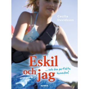 Eskil och jag ... och den perfekta hämnden