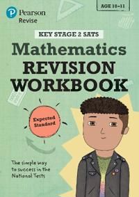Revise Key Stage 2 SATs Mathematics Revision Workbook - Expected Standard | 0:e upplagan