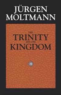 The Trinity and the Kingdom | 0:e upplagan