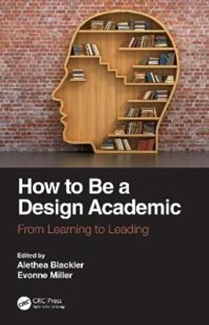 How to Be a Design Academic | 1:a upplagan