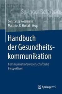 Handbuch der Gesundheitskommunikation | 1:a upplagan