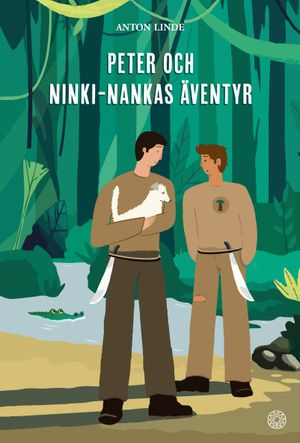 Peter och Ninki-Nankas äventyr | 1:a upplagan