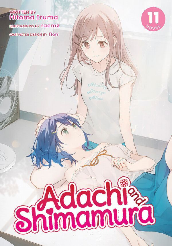 Adachi and Shimamura (Light Novel) Vol. 11 | 0:e upplagan