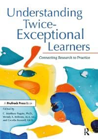 Understanding Twice-Exceptional Learners