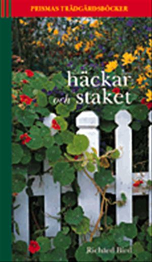 Häckar och staket | 1:a upplagan