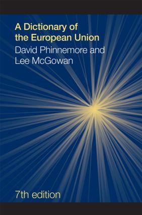 A Dictionary of the European Union | 7:e upplagan