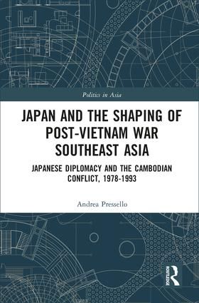 Japan and the shaping of post-Vietnam War Southeast Asia | 1:a upplagan