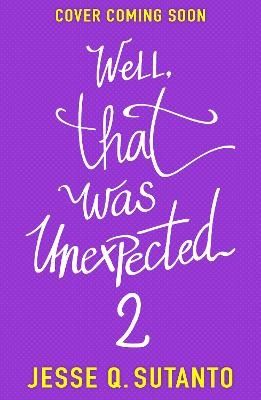 Well, That Was Unexpected 2 | 0:e upplagan