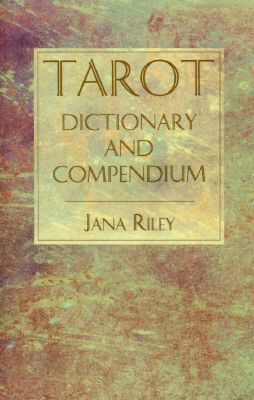 Tarot Dictionary and Compendium | 0:e upplagan
