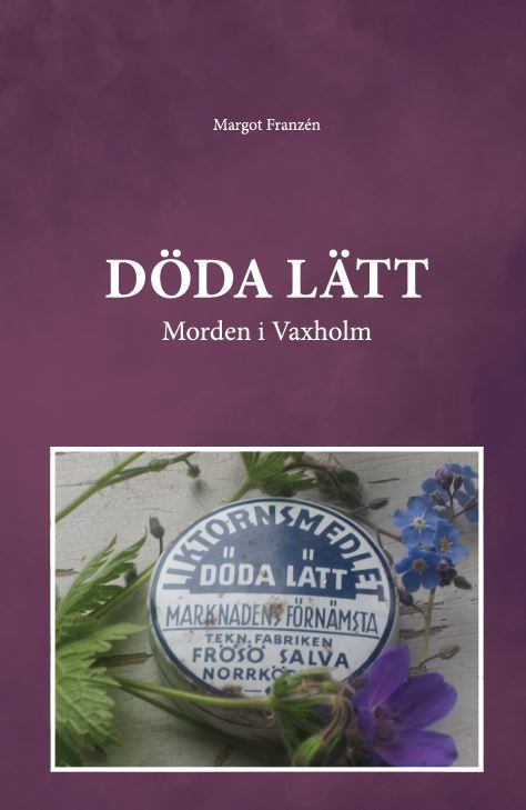 DÖDA LÄTT Morden i Vaxholm | 0:e upplagan