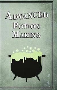 Advanced Potion Making | 0:e upplagan