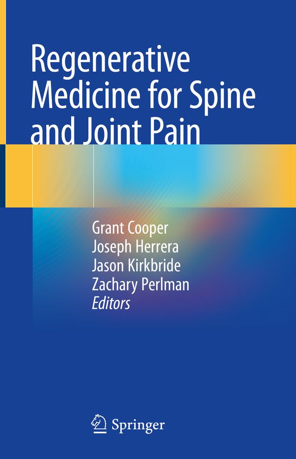 Regenerative Medicine for Spine and Joint Pain | 1:a upplagan