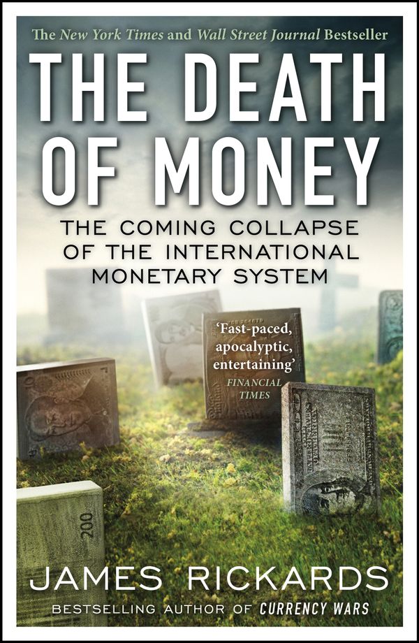 The Death of Money | 0:e upplagan