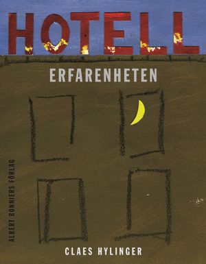 Hotell Erfarenheten | 1:a upplagan