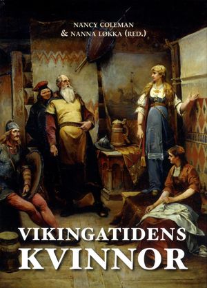 Vikingatidens kvinnor / Kvinner i vikingtid | 1:a upplagan