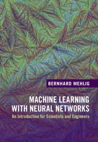 Machine Learning with Neural Networks | 0:e upplagan