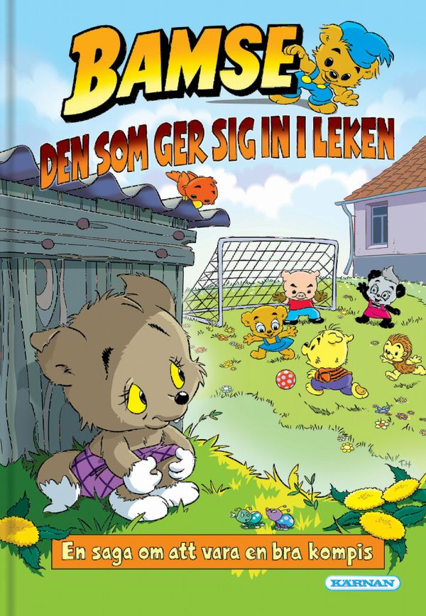 Bamse : Den som ger sig in i leken | 0:e upplagan