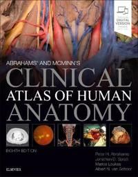 Abrahams' and McMinn's Clinical Atlas of Human Anatomy | 8:e upplagan