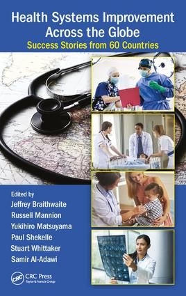 Health Systems Improvement Across the Globe | 1:a upplagan