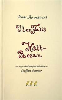 Iter Felis. Arosenius 'Kattresan' för nöjes skull överförd till latin | 2:a upplagan